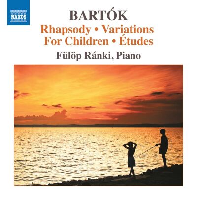 Bartok Bela - Piano Music: 8 (Fülöp Ránki (Piano))