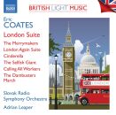 Coates Eric (1886-1957) - British Light Music: Vol.3...