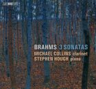Brahms Johannes - Three Sonatas (Michael Collins (Klarinette)