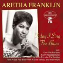 Franklin Aretha - Today I Sing The Blues