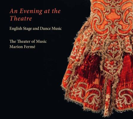 Playford John / u.a. - An Evening at the Theatre (Theater Of Music The / Ferme Marion)