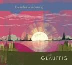 Gläuffig - Gesellenwanderung