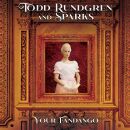 Rundgren Todd / Sparks - 7-Your Fandango