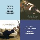 Parrott Nicki - Moon River & Fly Me To The Moon