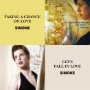 Simone - Taking A Chance On Love & Lets Fall in Love