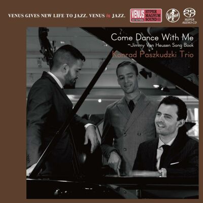 Paszkudzki Konrad Trio - Come Dance With Me: Jimmy Van Heusen Song Book
