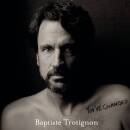 Trotignon Baptiste - You´ve Changed (Jewelcase)