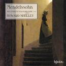 Mendelssohn Bartholdy Felix - Complete Solo Piano Music: 6, The (Shelley Howard)