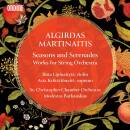 MARTINAITIS Algirdas - Seasons and Serenades (Diverse...