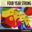 Four Year Strong - SOME OF YOU WILL LIKE THIS, SOME OF...