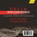 Mendelssohn Bartholdy Felix - Complete Works For Piano Solo (Markovina Ana-Marija)