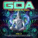 Goa: The Power Of Shiva Vol. (Diverse Interpreten)