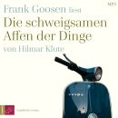 Goosen Frank - Die Schweigsamen Affen Der Dinge