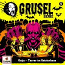 Gruselserie - Folge 9: Ouija: Terror Im Geisterhaus