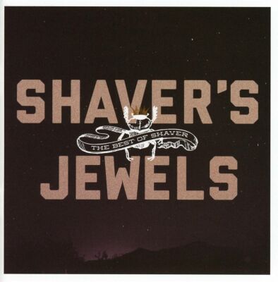 Shaver - Shavers Jewels (The Best Of Shaver)