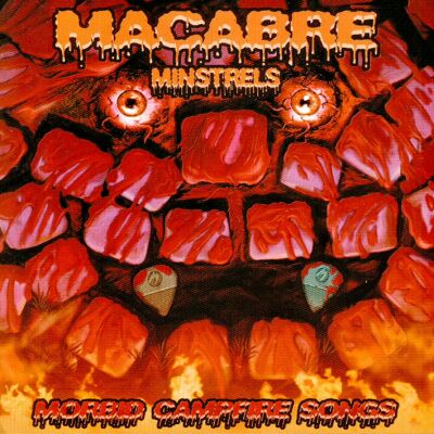 Macabre - Macabre Minstrels: morbid Campfire Songs (Mini-CD/Remaster)