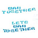 Wah Together - Lets Wah Together
