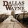 Wayne Dallas - Southern Man