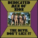 Dedicated Men Of Zion - I Got A Love
