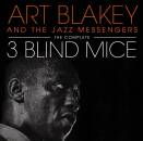 Blakey Art - COMPLETE THREE BLIND MICE