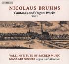Bruhns Nicolaus - Cantatas and Organ Works - Vol.1...