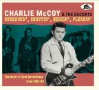 McCoy Charlie / Escorts, The - Screamin, Shoutin, Beggin, Pleadin
