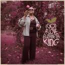King Elizabeth - I GOT A LOVE