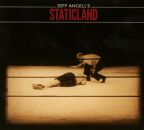 Jeff Angells Staticland - Jeff Angells Staticland