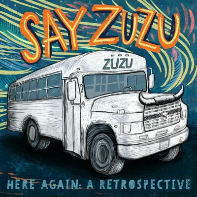 Say Zuzu - Here Again