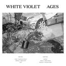 White VIolet - Ages