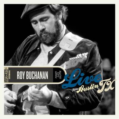 Roy Buchanan - Live From Austin,Tx