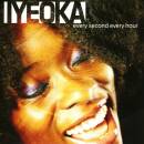 Iyeoka - Every Second,Every Hour