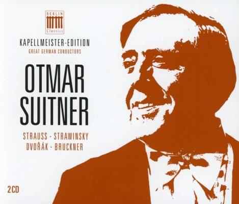 Suitner Otmar - Kapellmeister - Edition 5 Otmar Suitner