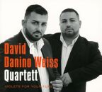 Weiss David & Danino Quartet - VIolets For Your Furs