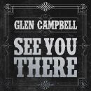Campbell Glen - See You There