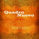 Quadro Nuevo - The Early Years