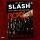 Slash - Live At The Roxy (Int.)