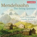 Mendelssohn Bartholdy Felix - String Quintets, The (Doric...