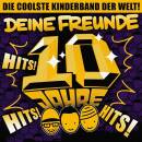 Deine Freunde - Hits! Hits! Hits!