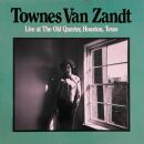 Van Zandt Townes - Live At The Old Quarter,Houston,Texas