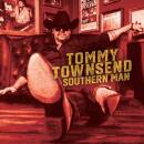 Townsend Tommy - SOUTHERN MAN
