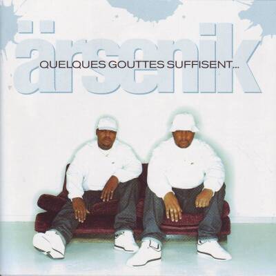 Ärsenik - Quelques Gouttes Suffisent...