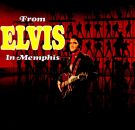 Presley Elvis - From Elvis In Memphis