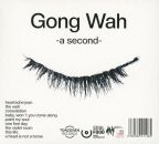 Gong Wah - A Second