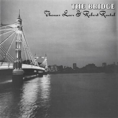 Leer Thomas / Rental Robert - The Bridge