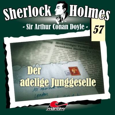 Holmes Sherlock - Der Adelige Junggeselle - Folge 57