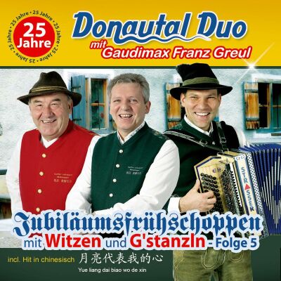 Donautal Duo Mit Franz Greul - 25 Jahre: Jubiläumsfrühschoppen