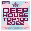 Deep House Top 100 2022 (Vol. 12 / Diverse Interpreten)