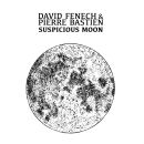 Fenech David & Bastien Pierre - Suspicious Moon