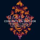 Rameau Jean-Philippe - Concerts En Sextuor (Noally...